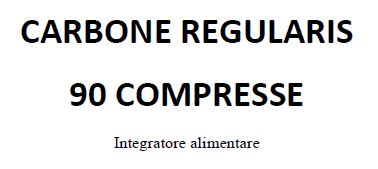 CARBONE REGULARIS 90 COMPRESSE - Farmacia Mastrangelo 